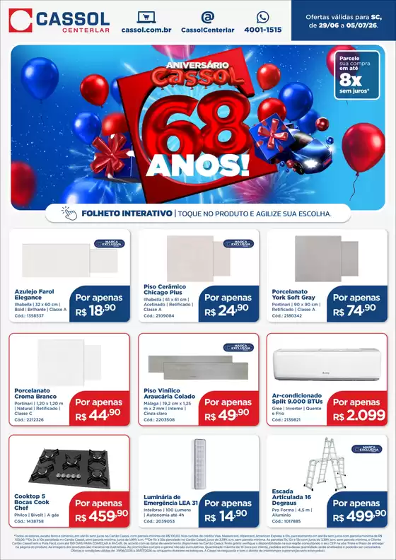 Catálogo Cassol | Encarte Cassol | 2026-06-29T00:00:00.000Z - 2026-07-05T00:00:00.000Z