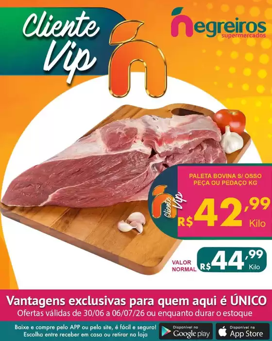 Catálogo Negreiros Supermercados | Nossas melhores pechinchas | 2026-06-30T00:00:00.000Z - 2026-07-06T00:00:00.000Z