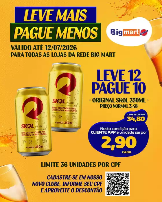 Catálogo Bigmart | Nossas melhores ofertas para você | 2026-07-02T00:00:00.000Z - 2026-07-12T00:00:00.000Z