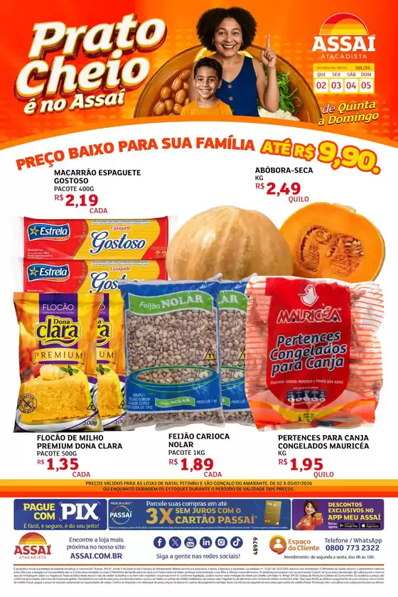 Catálogo Assaí Atacadista | Encarte Assaí Atacadista 48979-777 | 2026-07-02T00:00:00.000Z - 2026-07-05T00:00:00.000Z