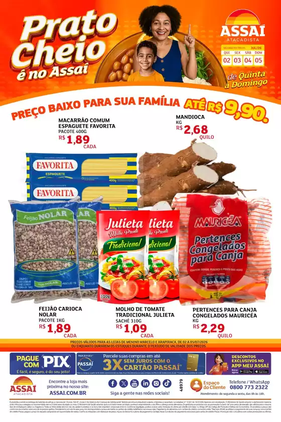 Catálogo Assaí Atacadista | Encarte Assaí Atacadista 48979-780 | 2026-07-02T00:00:00.000Z - 2026-07-05T00:00:00.000Z