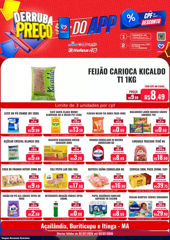 Catálogo Supermercados Mateus | Derruba Preço | 2026-07-02T00:00:00.000Z - 2026-07-03T00:00:00.000Z