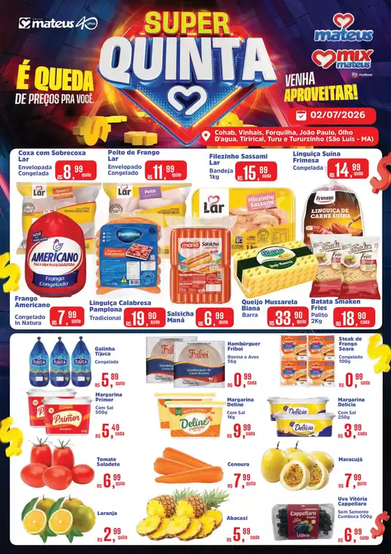 Catálogo Supermercados Mateus | Super Quinta | 2026-07-02T00:00:00.000Z - 2026-07-02T00:00:00.000Z