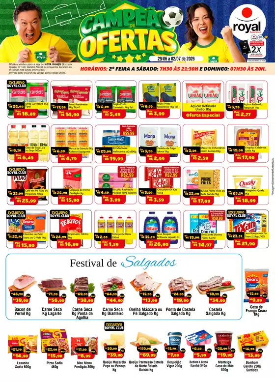 Catálogo Royal Supermercados | Ampla seleção de ofertas | 2026-06-29T00:00:00.000Z - 2026-07-02T00:00:00.000Z