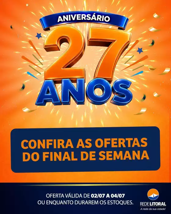 Catálogo Rede Litoral de Supermercados | ANIVERSÁRIO  | 2026-07-03T00:00:00.000Z - 2026-07-04T00:00:00.000Z