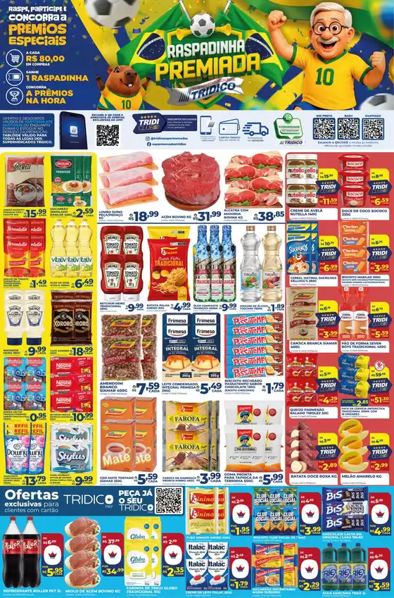 Catálogo Supermercados Tridico | RASPADINHA PREMIADA | 2026-07-03T00:00:00.000Z - 2026-07-05T00:00:00.000Z
