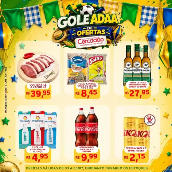 Catálogo Cercadão | Goleadaa Da Ofertas | 2026-07-03T00:00:00.000Z - 2026-07-05T00:00:00.000Z