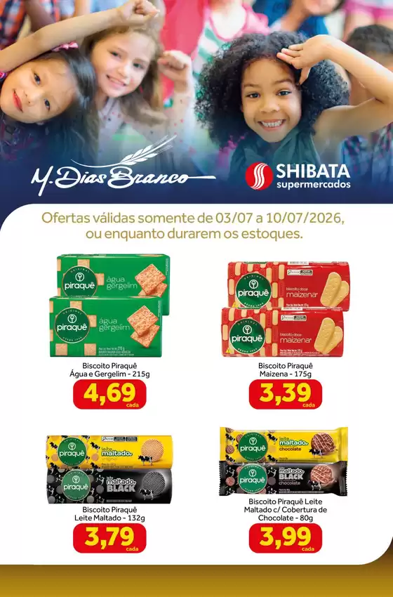Catálogo Shibata Supermercados | Ofertas especiais para você | 2026-07-03T00:00:00.000Z - 2026-07-10T00:00:00.000Z