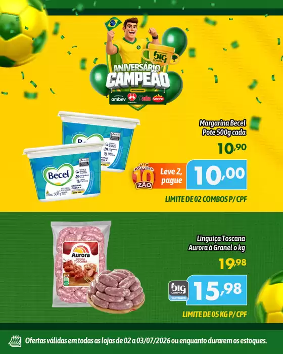 Catálogo Supermercados Big Compra | Ofertas e promoções atuais | 2026-07-02T00:00:00.000Z - 2026-07-03T00:00:00.000Z
