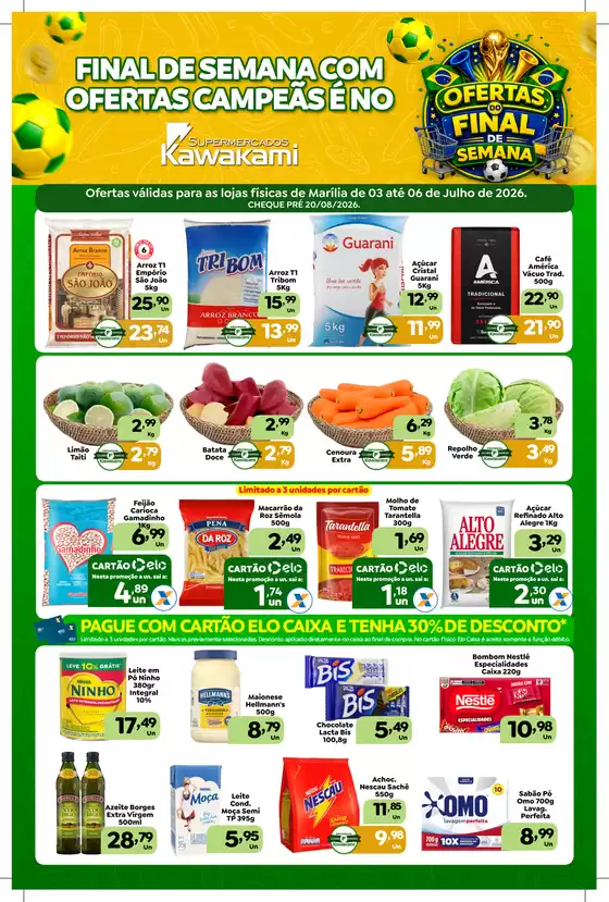 Catálogo Supermercados Kawakami | Ofertas - Marília | 2026-07-03T00:00:00.000Z - 2026-07-06T00:00:00.000Z