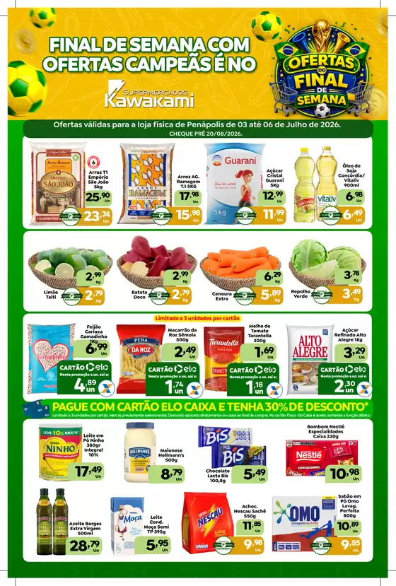 Catálogo Supermercados Kawakami | Ofertas - Penápolis | 2026-07-03T00:00:00.000Z - 2026-07-06T00:00:00.000Z