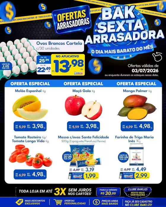 Catálogo Supermercados Baklizi | Melhores ofertas para compradores econômicos | 2026-07-03T00:00:00.000Z - 2026-07-03T00:00:00.000Z
