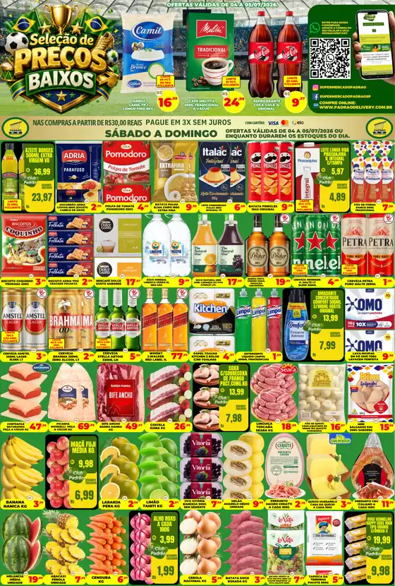 Catálogo Supermercado Padrão | Nossas melhores ofertas para você | 2026-07-04T00:00:00.000Z - 2026-07-05T00:00:00.000Z