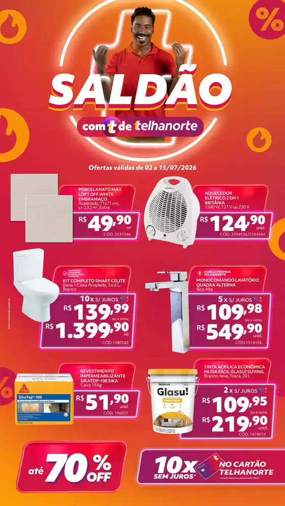 Catálogo Telhanorte em Guimarães | Encarte Telhanorte | 2026-07-03T00:00:00.000Z - 2026-07-15T00:00:00.000Z