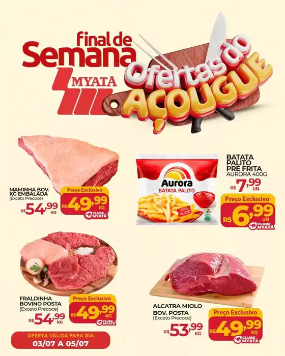 Catálogo Supermercados Myatã | Ofertas exclusivas para nossos clientes | 2026-07-03T00:00:00.000Z - 2026-07-05T00:00:00.000Z