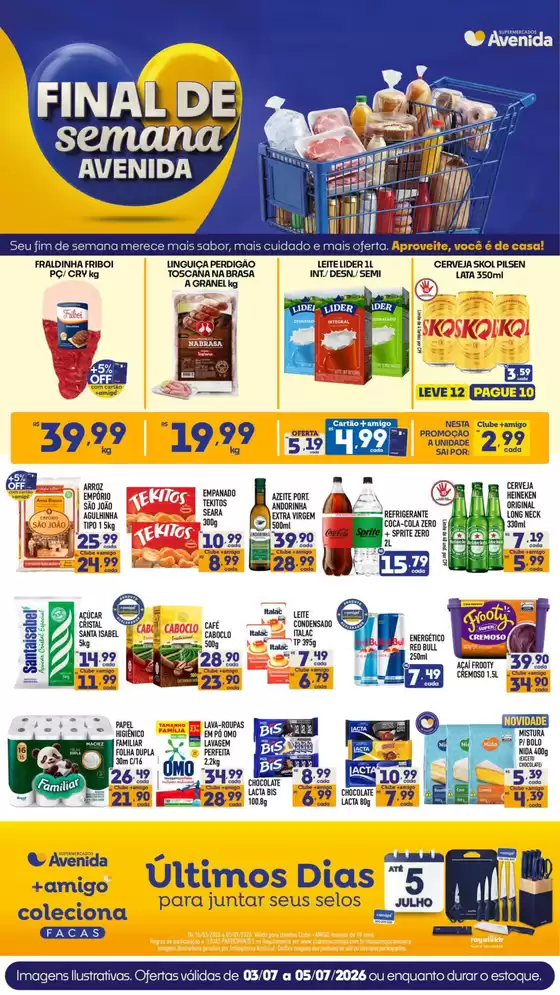 Catálogo Supermercados Avenida | Ofertas e promoções atuais | 2026-07-03T00:00:00.000Z - 2026-07-05T00:00:00.000Z
