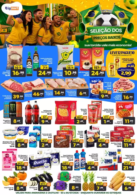 Catálogo Bigmart | Melhores ofertas para compradores econômicos | 2026-07-03T00:00:00.000Z - 2026-07-05T00:00:00.000Z