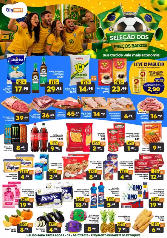 Catálogo Bigmart | Melhores ofertas para todos os caçadores de pechinchas | 2026-07-03T00:00:00.000Z - 2026-07-05T00:00:00.000Z