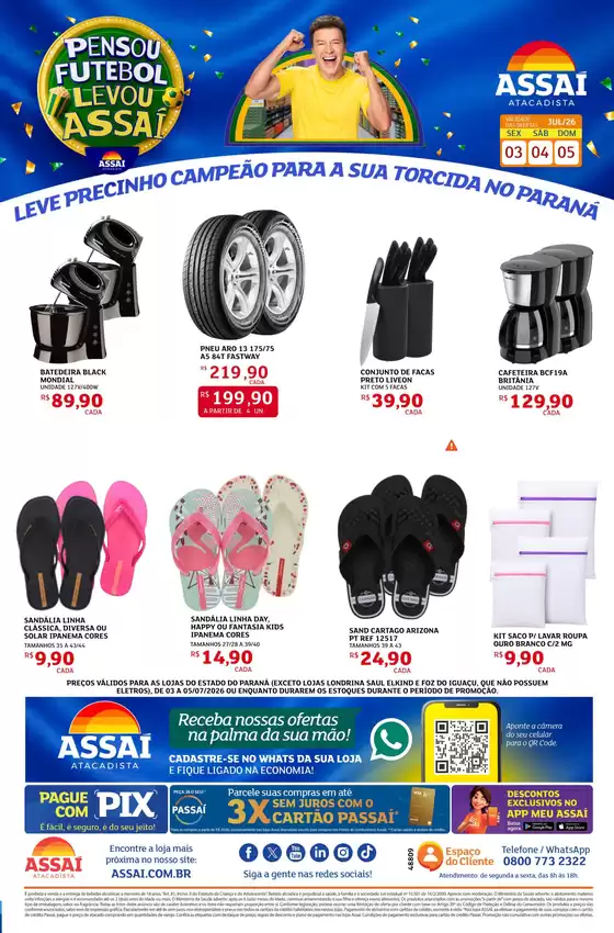 Catálogo Assaí Atacadista | Encarte Assaí Atacadista 48809-241 | 2026-07-03T00:00:00.000Z - 2026-07-05T00:00:00.000Z