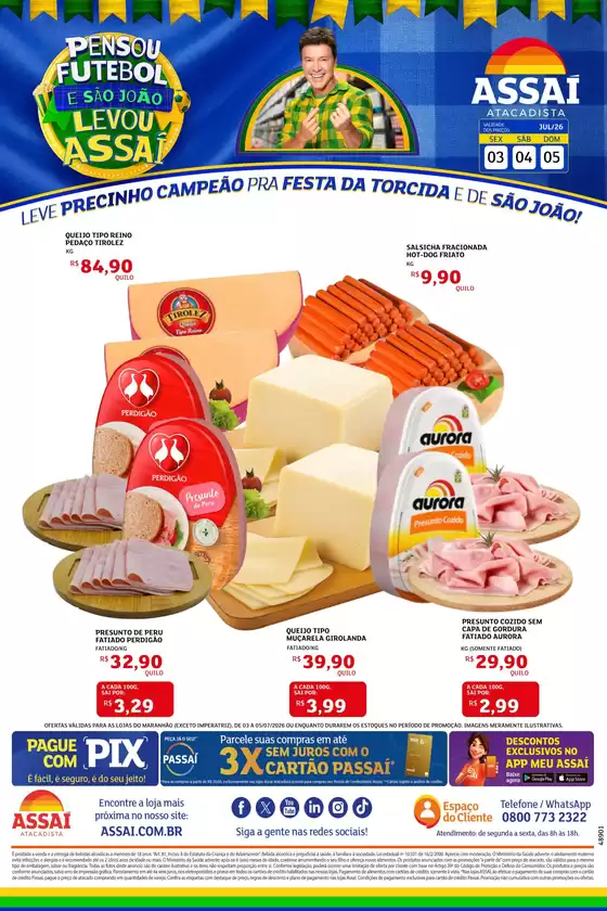 Catálogo Assaí Atacadista | Encarte Assaí Atacadista 48901-82 | 2026-07-03T00:00:00.000Z - 2026-07-05T00:00:00.000Z