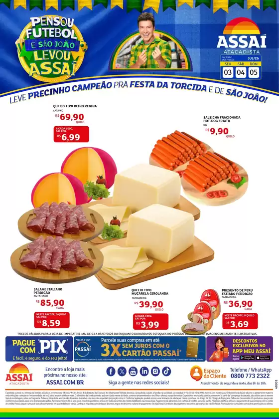 Catálogo Assaí Atacadista | Encarte Assaí Atacadista 48901-83 | 2026-07-03T00:00:00.000Z - 2026-07-05T00:00:00.000Z