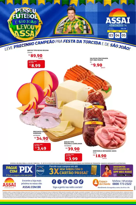 Catálogo Assaí Atacadista | Encarte Assaí Atacadista 48901-693 | 2026-07-03T00:00:00.000Z - 2026-07-05T00:00:00.000Z