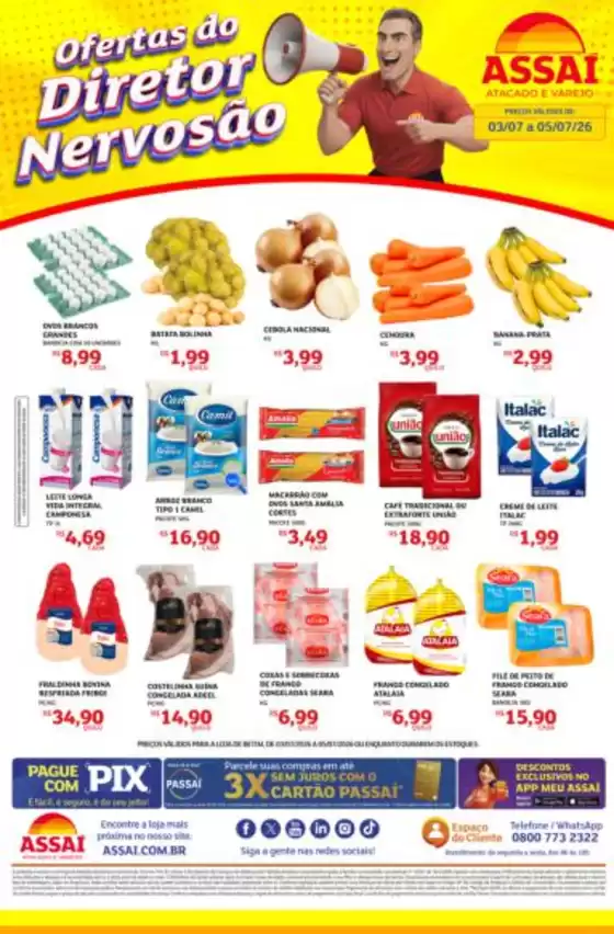Catálogo Assaí Atacadista | Encarte Assaí Atacadista 167606-589 | 2026-07-03T00:00:00.000Z - 2026-07-05T00:00:00.000Z