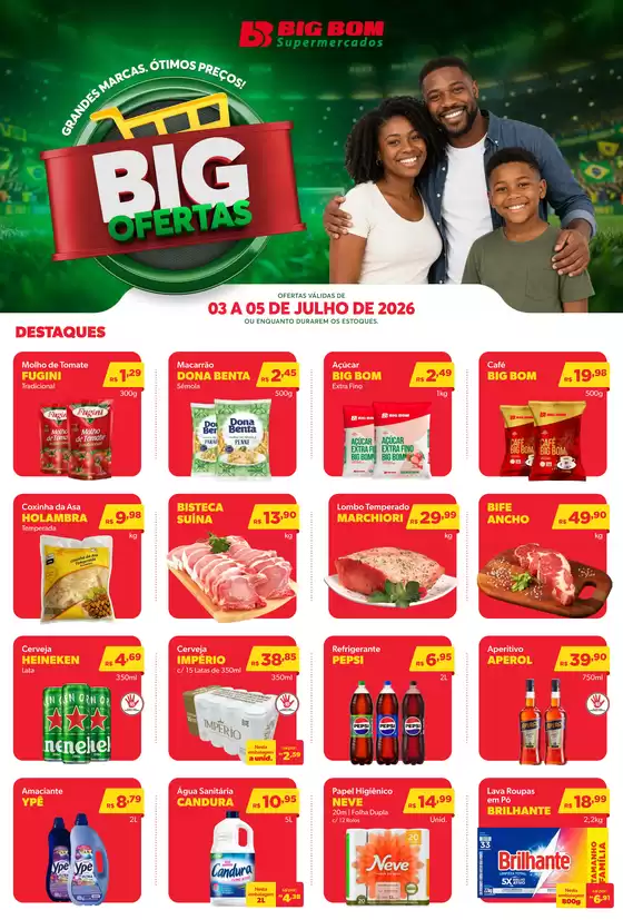 Catálogo Big Bom Supermercados | Big Ofertas | 2026-07-03T00:00:00.000Z - 2026-07-05T00:00:00.000Z