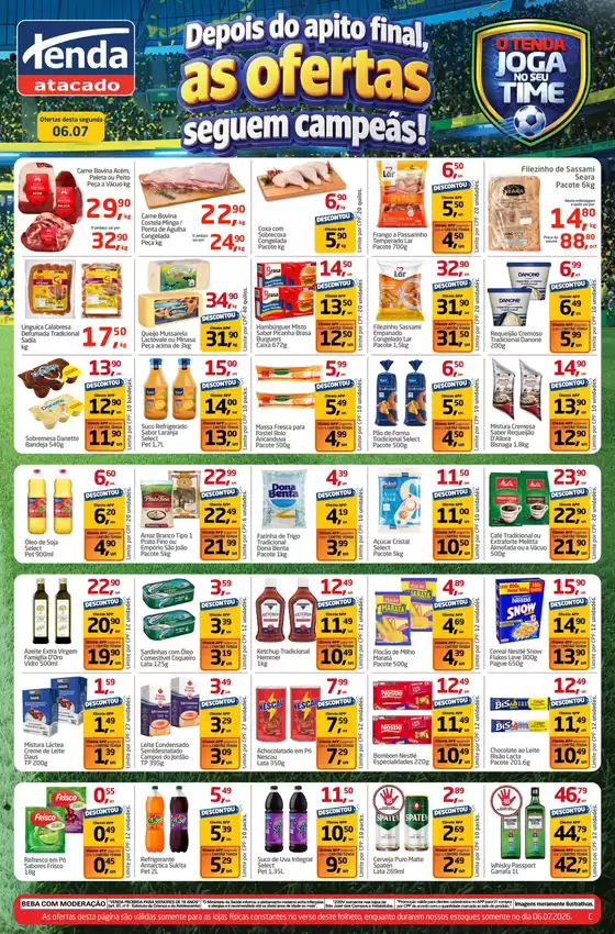 Catálogo Tenda Atacado | Depois de Apito Final, as Ofertas Seguem Campeãs! | 2026-07-06T00:00:00.000Z - 2026-07-06T00:00:00.000Z