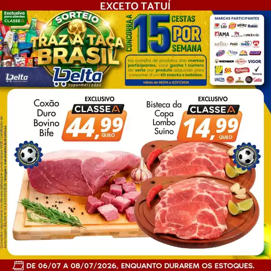 Catálogo Delta Supermercados | Ofertas exclusivas e pechinchas | 2026-06-08T00:00:00.000Z - 2026-07-12T00:00:00.000Z