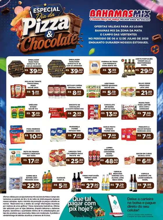 Catálogo Bahamas Mix | DIGITAL DIA DA PIZZA E CHOCOLATE BAHAMAS MIX TM 06 A 12 07 1 | 2026-07-06T00:00:00.000Z - 2026-07-12T00:00:00.000Z