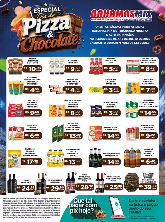 Catálogo Bahamas Mix | DIGITAL DIA DA PIZZA E CHOCOLATE BAHAMAS MIX TM 06 A 12 07 1 1 | 2026-07-06T00:00:00.000Z - 2026-07-12T00:00:00.000Z