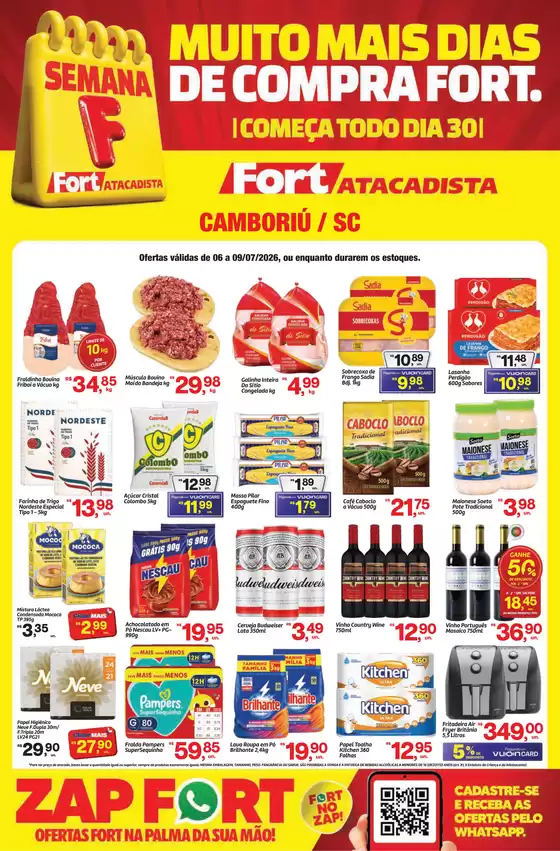 Catálogo Fort Atacadista em Itajaí | SC Fort Semana F SEMANAL 06 a 09 JUL 26 Camboriu | 2026-07-06T00:00:00.000Z - 2026-07-09T00:00:00.000Z