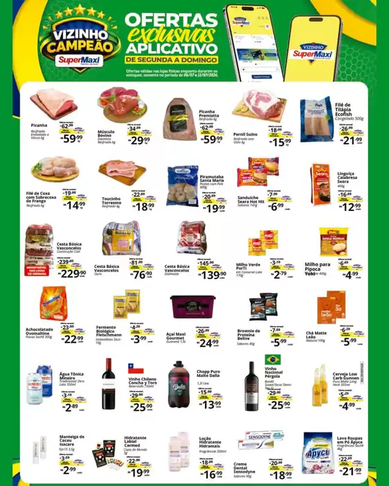 Catálogo SuperMaxi | Ofertas Exclusivas Aplicativo | 2026-07-06T00:00:00.000Z - 2026-07-12T00:00:00.000Z