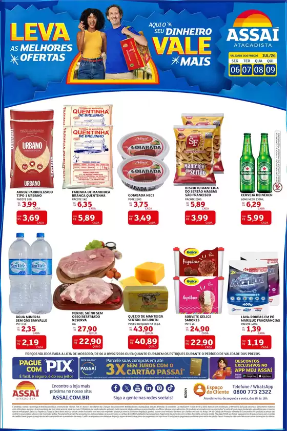Catálogo Assaí Atacadista | Encarte Assaí Atacadista 49020-344 | 2026-07-06T00:00:00.000Z - 2026-07-09T00:00:00.000Z