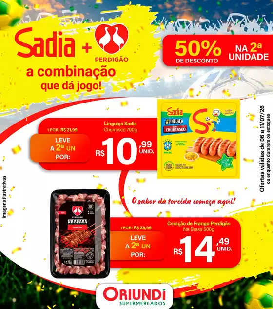 Catálogo Oriundi | Sadia + Perdigão a combinacão que dá jago! | 2026-07-07T00:00:00.000Z - 2026-07-11T00:00:00.000Z