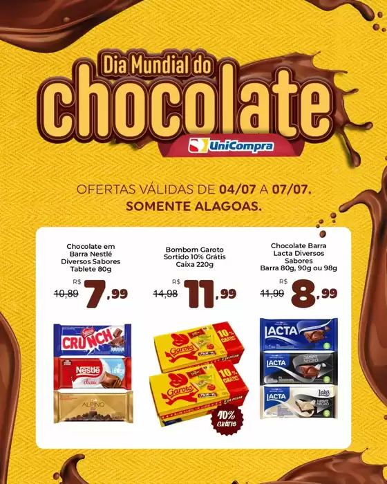 Catálogo Unicompra | Dia Mundial do Chocolate | 2026-07-07T00:00:00.000Z - 2026-07-07T00:00:00.000Z