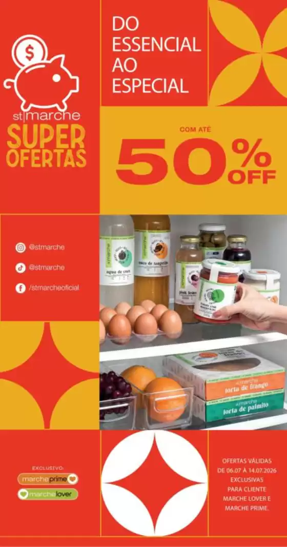 Catálogo St Marche | Ótima oferta para caçadores de pechinchas | 2026-07-06T00:00:00.000Z - 2026-07-14T00:00:00.000Z