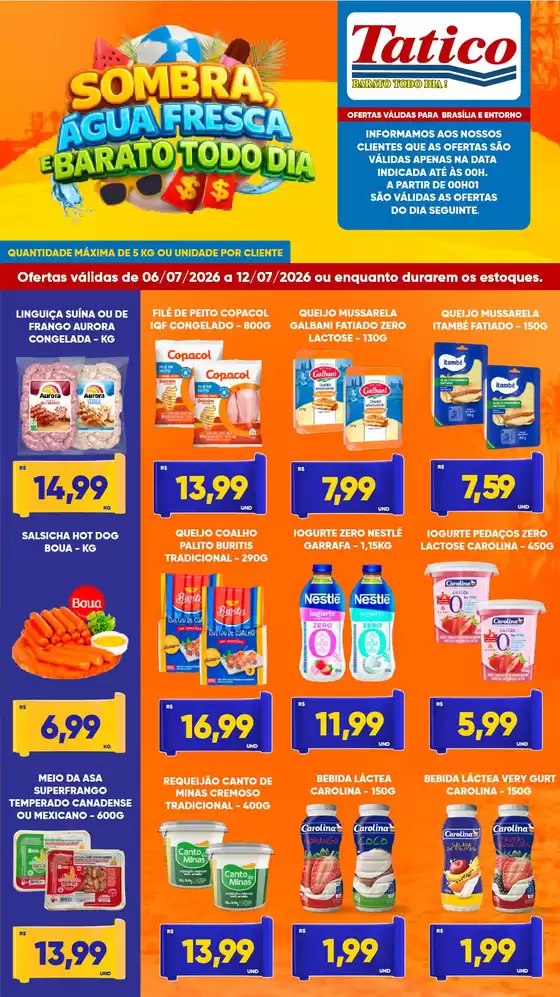 Catálogo Tatico | Nossas melhores pechinchas | 2026-07-06T00:00:00.000Z - 2026-07-12T00:00:00.000Z