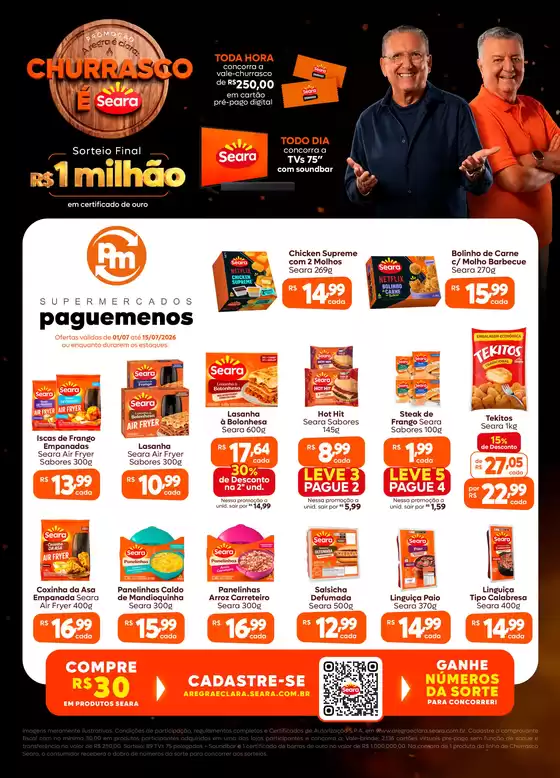 Catálogo Supermercados Pague Menos | Tabloide seara mXsYoGJ | 2026-07-01T00:00:00.000Z - 2026-07-15T00:00:00.000Z
