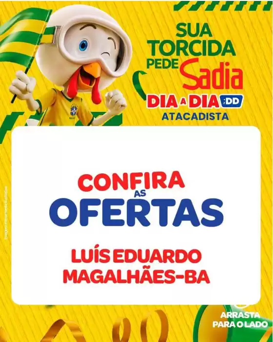 Catálogo Atacadão Dia a Dia | Encarte Atacadão Dia a Dia | 2026-07-07T00:00:00.000Z - 2026-07-12T00:00:00.000Z