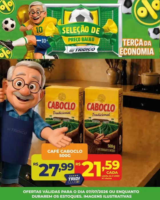 Catálogo Supermercados Tridico em São Caetano do Sul | Terca da economia | 2026-07-07T00:00:00.000Z - 2026-07-07T00:00:00.000Z
