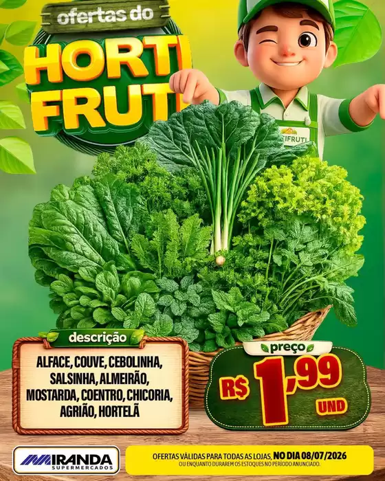 Catálogo Miranda Supermercados | Ofertas do Horti Fruti | 2026-07-08T00:00:00.000Z - 2026-07-08T00:00:00.000Z
