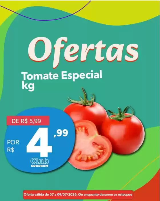 Catálogo GoodBom em Vacaria | Economize agora com nossas ofertas | 2026-07-07T00:00:00.000Z - 2026-07-09T00:00:00.000Z