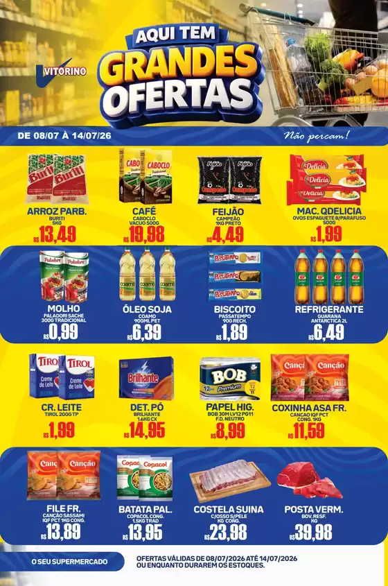 Catálogo Supermercado Vitorino | Encarte Supermercado Vitorino | 2026-07-08T00:00:00.000Z - 2026-07-14T00:00:00.000Z