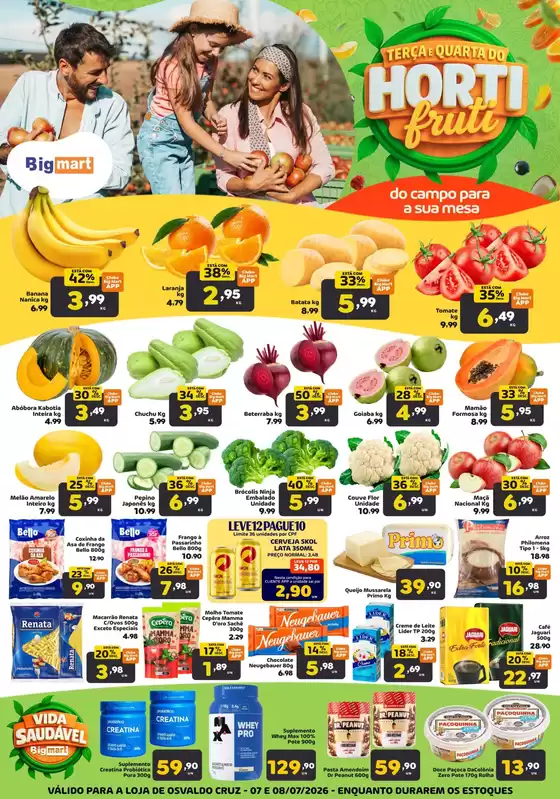 Catálogo Bigmart | Ótima oferta para caçadores de pechinchas | 2026-07-08T00:00:00.000Z - 2026-07-08T00:00:00.000Z
