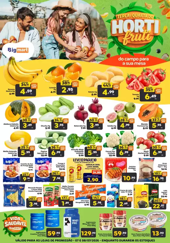 Catálogo Bigmart | Ofertas para caçadores de pechinchas | 2026-07-08T00:00:00.000Z - 2026-07-08T00:00:00.000Z