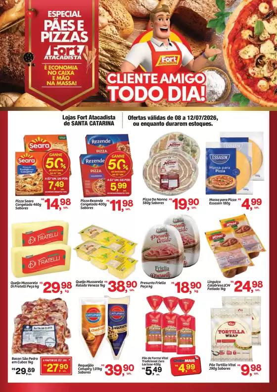 Catálogo Fort Atacadista em São José dos Campos | SC Fort Paes e Pizza 08 a 12 JUL 26 Regional | 2026-07-08T00:00:00.000Z - 2026-07-12T00:00:00.000Z