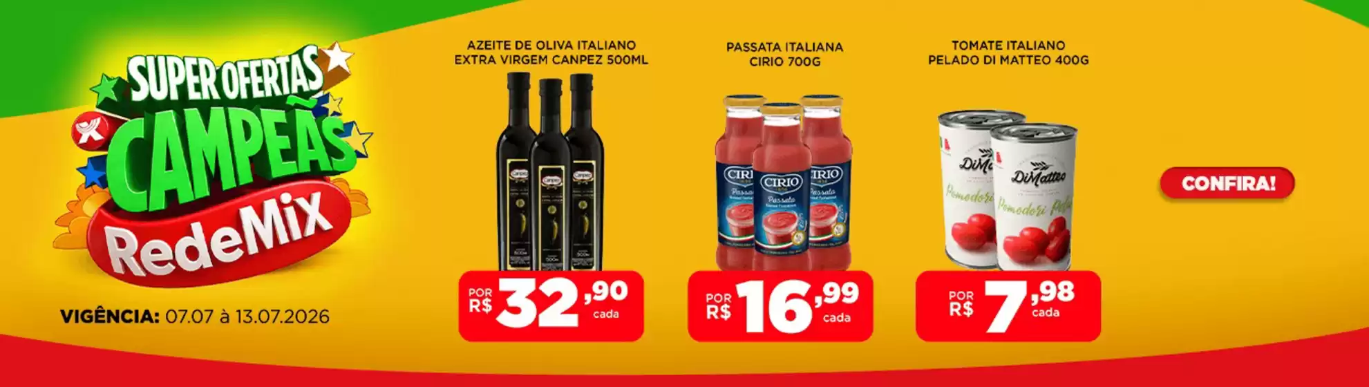 Catálogo Rede Mix | Super Ofertas | 2026-07-08T00:00:00.000Z - 2026-07-13T00:00:00.000Z