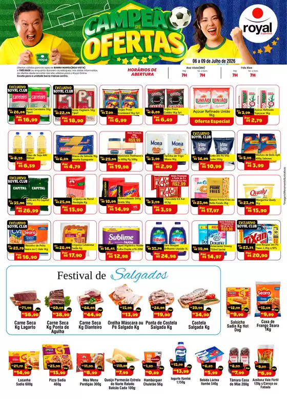 Catálogo Royal Supermercados | Grandes descontos em produtos selecionados | 2026-07-06T00:00:00.000Z - 2026-07-09T00:00:00.000Z